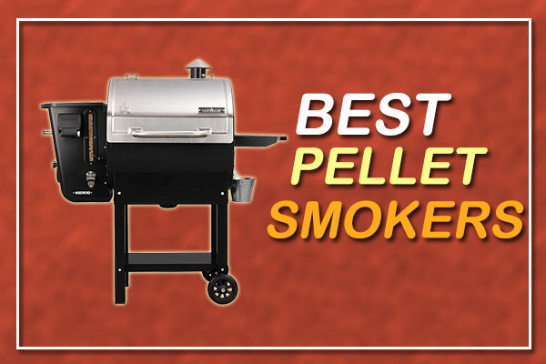 The Best Pellet Smokers for 2024 Reviews And Buyer’s Guide